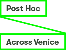 Heading-Post-Hoc-Across-Venice Heading-Post-Hoc-Across-Venice