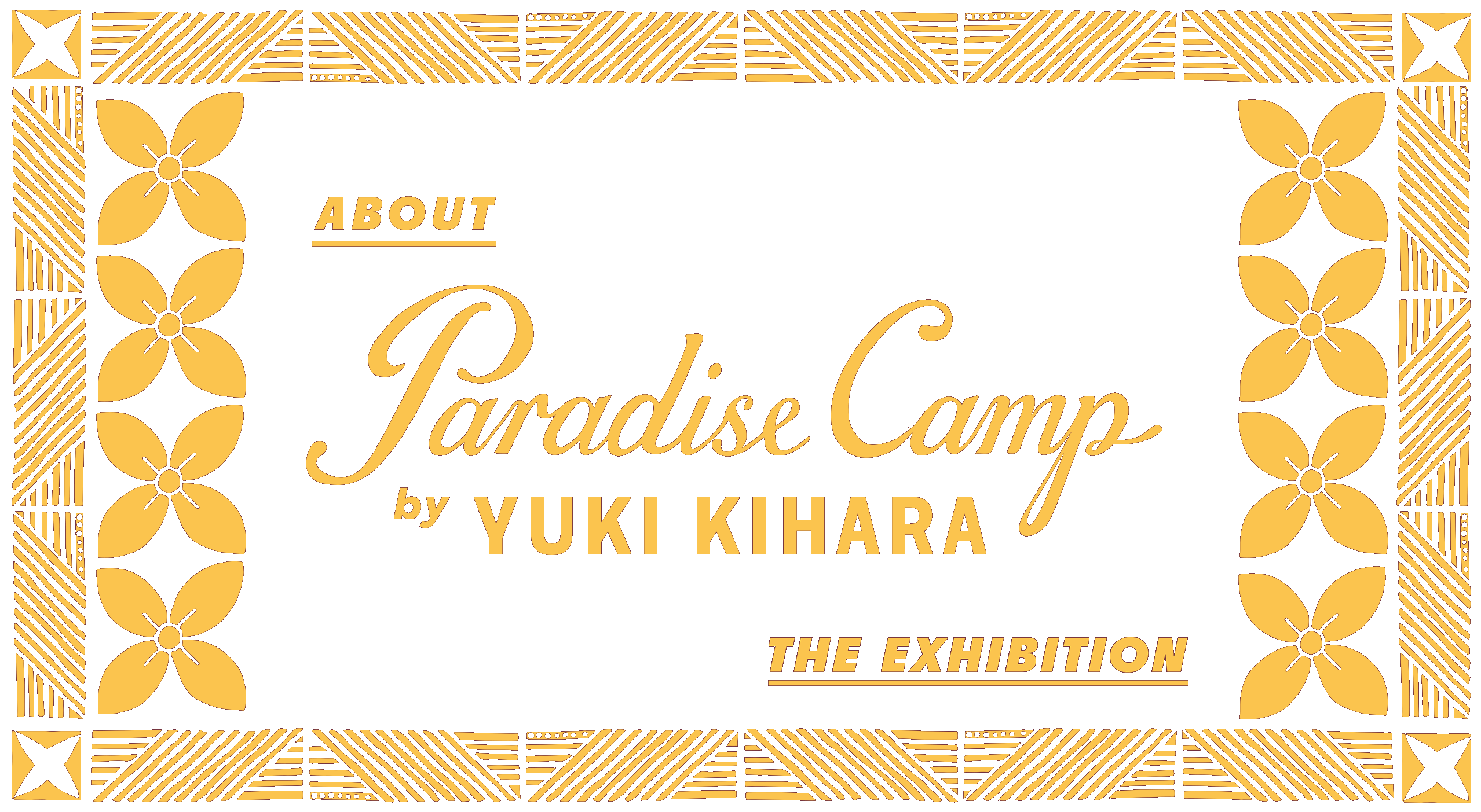 About Paradise Camp by Yuki Kihara